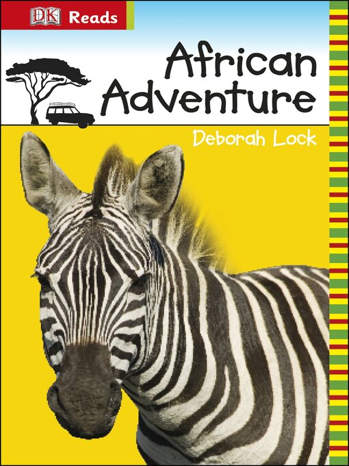 Title details for African Adventure by DK - Available